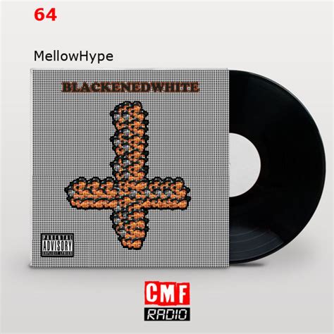 64 mellowhype.